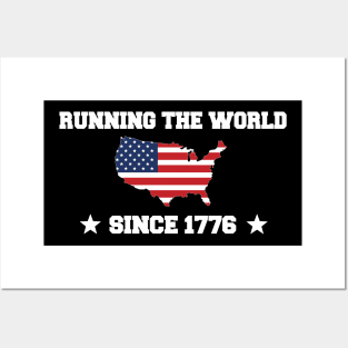 Running the World Since 1776 Posters and Art